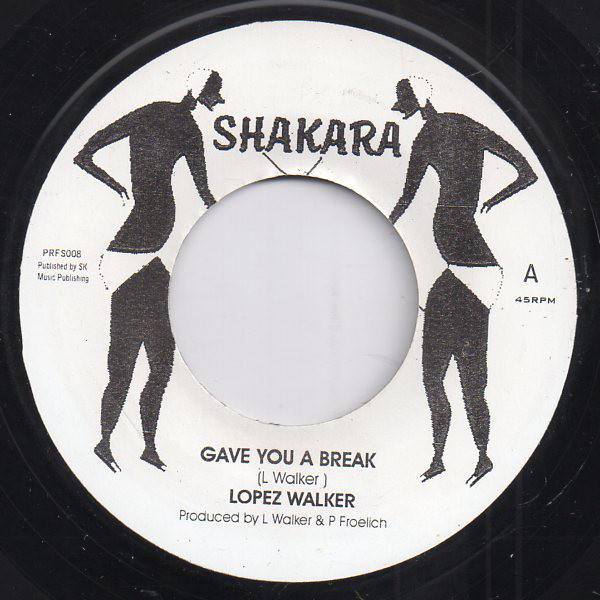 Lopez Walker - Gave You A Break
